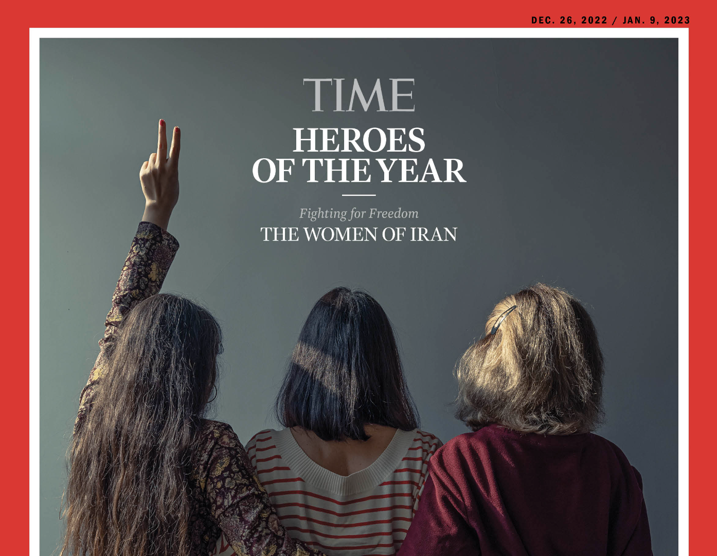 A Time magazine cover showing three women facing away, with the title 'Heroes of the Year: Fighting for Freedom, The Women of Iran'